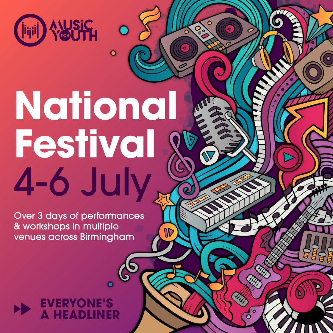 Music for Youth Returns to Birmingham for National Festival